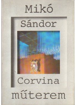 Kovács Anikó - Mikó Sándor Kovács Anikó - Mikó Sándor, Budapest 1979 antikvár könyv