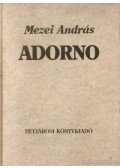 Mezei András - Adorno