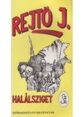 Rejtő Jenő - Halálsziget