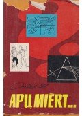 Quittner Pál - Apu, miért?