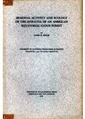 Miller, Alden H. - Seasonal Activity and Ecology of the Avifauna of an American Equatorial Cloud Forest (Az évszakok szerinti aktivitása és ökológiája az egyenlítői /Amerikai/ esőerdők magasabb rétegeinek)