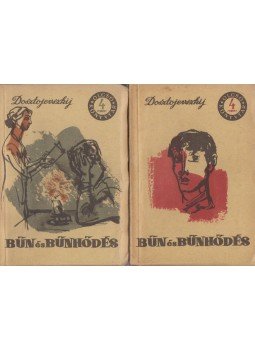 Dosztojevszkij, Fjodor Mihajlovics - Bűn és bűnhődés I-II. Dosztojevszkij, Fjodor Mihajlovics - Bűn és bűnhődés I-II., 1958 antikvár könyv