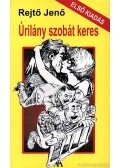 Rejtő Jenő - Úrilány szobát keres