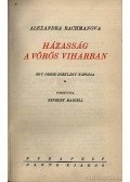 Rachmanova, Alexandra - Házasság a vörös viharban