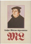 Fabiny Tibor - Luther Márton végrendelete