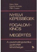 Büky Béla,Egyed András,Pléh Csaba - Nyelvi képességek - Fogalomkincs - Megértés