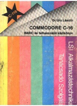 Úry László - Commondore C-16 Úry László - Commondore C-16, Budapest 1985 antikvár könyv