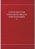 Blazovich László - Tanulmányok Csongrád megye történetéből IX.