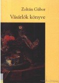 Zoltán Gábor - Vásárlók könyve