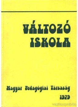 Balogh László - Változó iskola Balogh László - Változó iskola, 0 antikvár könyv
