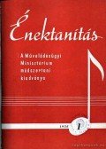 Kontra István (főszerk.) - Énektanítás 1958, 1959