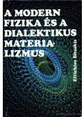 Bitsakis, Eftichios - A modern fizika és a dialektikus materializmus