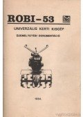 Virágh Béla,Máthé Márta - ROBI-53 univerzális kerti kisgép