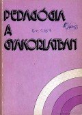 Dr. Tóth Béla - Pedagógia a gyakorlatban