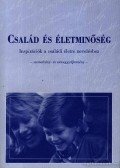 Farkas Katalin-Auramov András - Család és életminőség