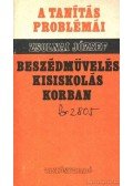 Zsolnai József - Beszédművelés kisiskolás korban