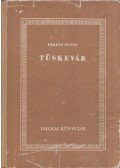 Fekete István - Tüskevár