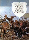 Kertész István - Ókori hősök, ókori csaták