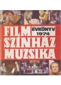 Hámori Ottó - Film-Színház-Muzsika Évkönyv 1974.