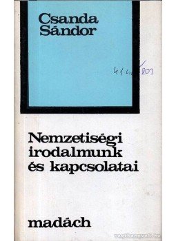 Csanda Sándor - Nemzetiségi irodalmunk és kapcsolatai Csanda Sándor - Nemzetiségi irodalmunk és kapcsolatai, 1985 antikvár könyv