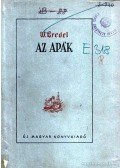 Bredel, Willi - Az apák