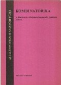 Lovász László,L. Vesztergombi Katalin,Pelikán József - Kombinatorika