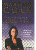 Martina Cole - Megrontva