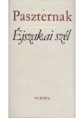 Paszternak, Borisz - Éjszakai szél