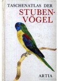 Felix, Jiri - Taschenatlas der Stubenvögel