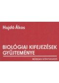 Hajdó Ákos - Biológiai kifejezések gyűjteménye
