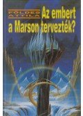 Földes Attila - Az embert a Marson tervezték?