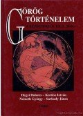 Sarkady János,Németh György,Hegyi Dolores,Kertész István - Görög történelem
