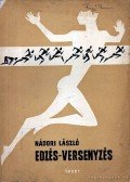 Nádori László - Edzés-Versenyzés