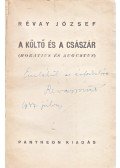 Révay József - A költő és a császár. (Horatius és Augustus.) [Regény.] (Dedikált.)