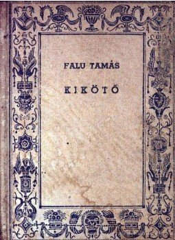 Falu Tamás - Kikötő Falu Tamás - Kikötő, 0 antikvár könyv
