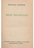 Dallos Sándor - Mezei mirákulum