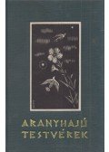 Faragó József - Aranyhajú testvérek