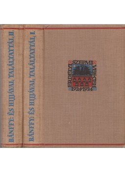 Bánffy Miklós - És hijjával találtattál... I-II. Bánffy Miklós - És hijjával találtattál... I-II., Kolozsvár 1926 antikvár könyv