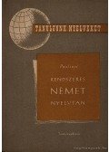 Paulinyi Zoltán - Rendszeres német nyelvtan