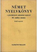 Kovács János dr. - Német nyelvkönyv a gimnáziumok szakosított tantervű III. osztálya számára