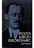 Molter Károly - Buborékharc