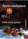 Bástyai Frigyes - Inyenc varázslatok