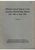 D. Purchase - Fifteenth Annual Riport of the Australian Bird-banding Scheme, July 1968 to June 1969.