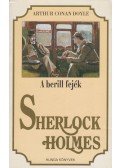 Sir Arthur Conan Doyle - A berill fejék