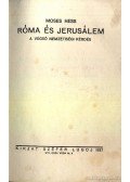 Moses Hess - Róma és Jerusálem