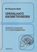 Pásztor Emil - Operálható idegbetegségek