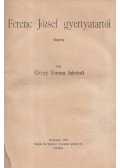Orczy Emma - Ferenc József gyertyatartói