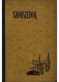 Gróf Bethlen Margit - Szomszédok