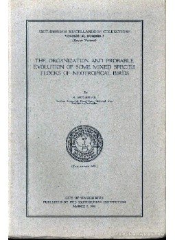 Moynihan, M. - The Organization and Probable Evolution of Some Mixed Species Flocks of Neotropical Birds Moynihan, M. - The Organization and Probable Evolution of Some Mixed Species Flocks of Neotropical Birds, Washington 1962 antikvár könyv
