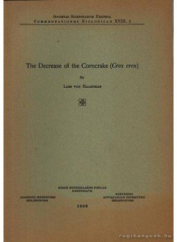 Haartman, Lars von - The Decrease of the Corncrake (Crex crex), Helsingfors 1958 antikvár könyv